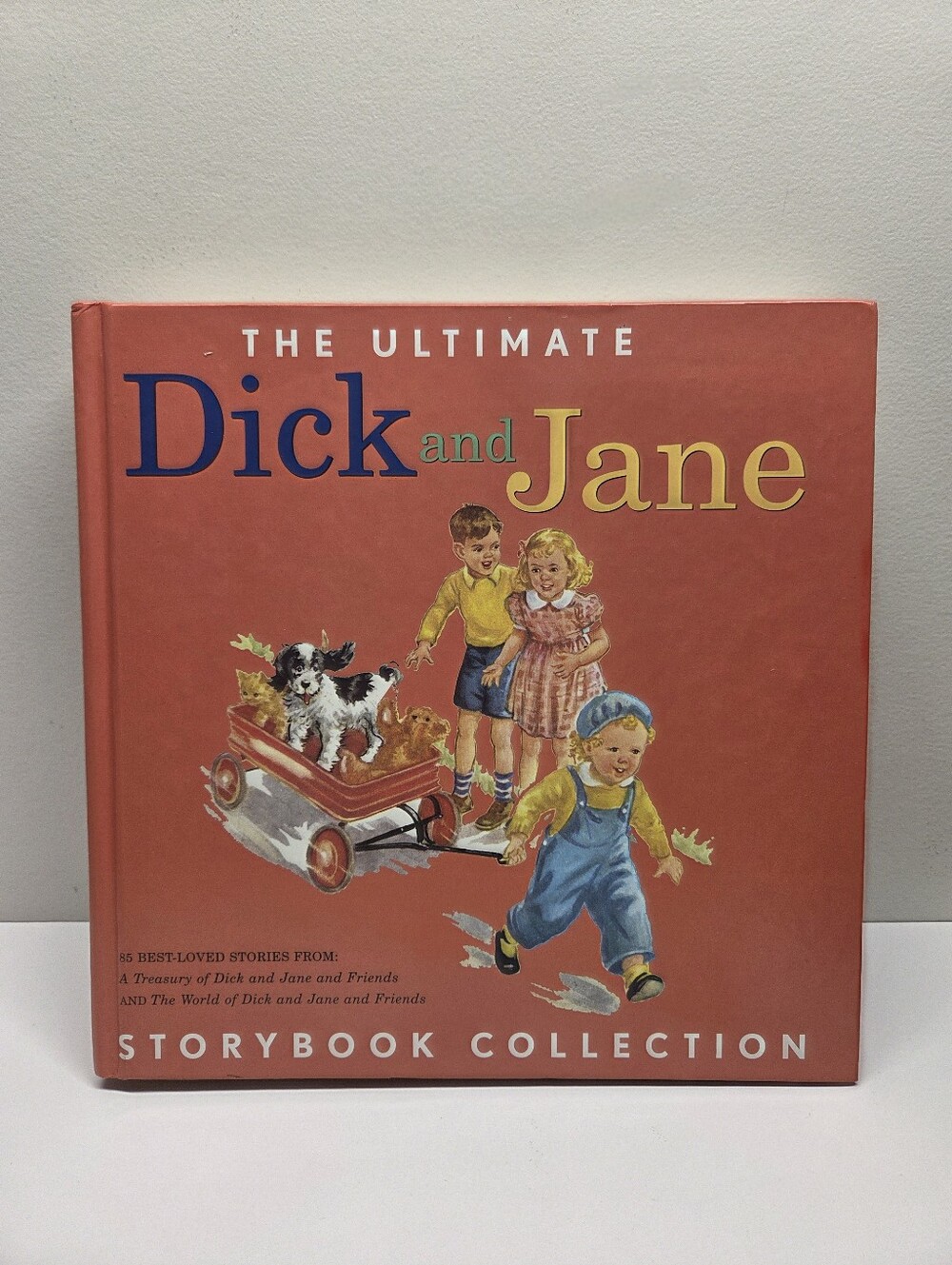 The Ultimate Dick and Jane Storybook Collection (First Edition, Hardcover) Used